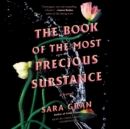 The Book of the Most Precious Substance - eAudiobook