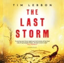 The Last Storm - eAudiobook