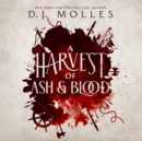 A Harvest of Ash and Blood - eAudiobook