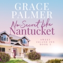 No Secret Like Nantucket - eAudiobook