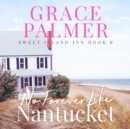 No Forever Like Nantucket - eAudiobook