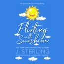 Flirting with Sunshine - eAudiobook