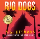 Big Dogs - eAudiobook