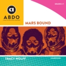 Mars Bound - eAudiobook