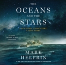 The Oceans and the Stars - eAudiobook