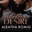 Rekindling Desire - eAudiobook
