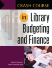 Crash Course in Library Budgeting and Finance - eBook