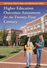 Higher Education Outcomes Assessment for the Twenty-First Century - eBook