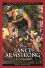 Lance Armstrong : A Biography - eBook