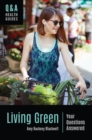 Living Green : Your Questions Answered - eBook