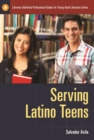 Serving Latino Teens - eBook