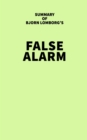 Summary of Bjorn Lomborg's False Alarm - eBook