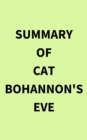 Summary of Cat Bohannon's Eve - eBook