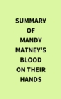 Summary of Mandy Matney's Blood on Their Hands - eBook