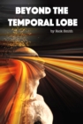 Beyond the Temporal Lobe - eBook