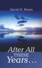 After All These Years . . . - eBook