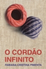 O Cordao Infinito (The Infinite Cord) - eBook