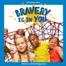 Bravery Is in You - eBook