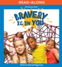 Bravery Is in You - eBook