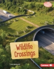 Wildlife Crossings - eBook
