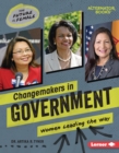 Changemakers in Government : Women Leading the Way - eBook