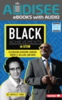 Black Achievements in STEM : Celebrating Katherine Johnson, Robert D. Bullard, and More - eBook