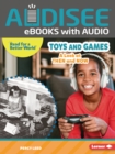 Toys and Games : A Look at Then and Now - eBook