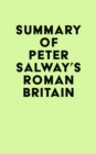 Summary of Peter Salway's Roman Britain - eBook