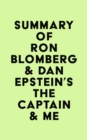 Summary of Ron Blomberg & Dan Epstein's The Captain & Me - eBook