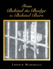 From Behind the Badge to Behind Bars - eBook