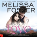 Rescued by Love - eAudiobook