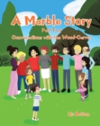 A Marble Story : Part Two Conversations with the Wood-Carver - eBook