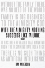 With the Almighty, Nothing Succeeds Like Failure : Volume 2 - eBook