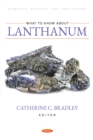 What to Know about Lanthanum - eBook