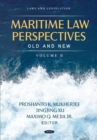 Maritime Law Perspectives Old and New, Volume II - eBook