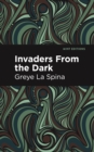Invaders From the Dark - eBook