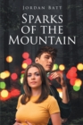 Sparks of the Mountain - eBook