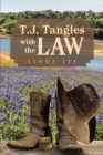 T.J. Tangles with the Law - eBook