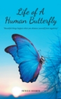 Life of A Human Butterfly - eBook