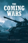 The Coming Wars - eBook