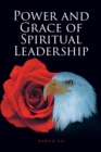 Power and Grace of Spiritual Leadership - eBook