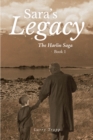 Sara's Legacy : The Harlin Saga, Book One - eBook