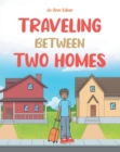 Traveling Between Two Homes - eBook