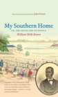My Southern Home : The South and Its People - eBook