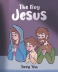 The Boy Jesus - eBook