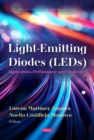 Light-Emitting Diodes (LEDs): Applications, Performance and Challenges - eBook