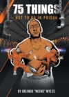 75 Things NOT to Do in Prison - eBook