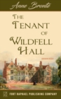 The Tenant of Wildfell Hall - Unabridged - eBook