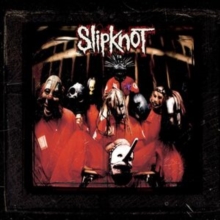 Slipknot: Special Edition (10th Anniversary Edition)