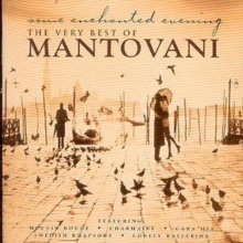 The Very Best Of Mantovani: some enchanted evening